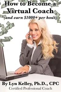 BECOME A VIRTUAL COACH OR THERAPIST