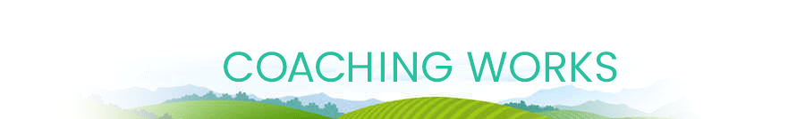 NEWSLETTER for COACHES to send their CLIENTS - COACHING WORKS!