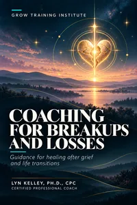 COACHING FOR BREAKUPS AND LOSSES book cover