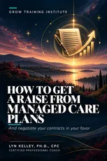 How to Get a Raise from Managed Care Info book cover